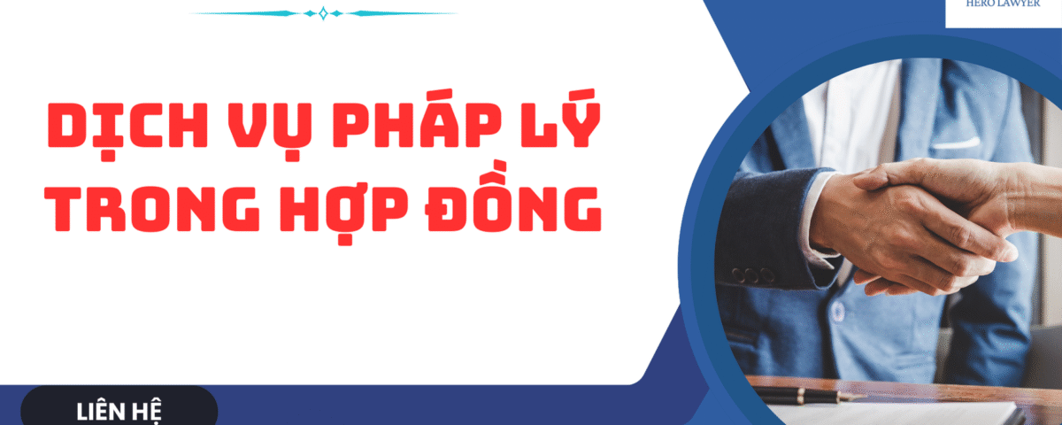 Dịch vụ pháp lý Hợp đồng